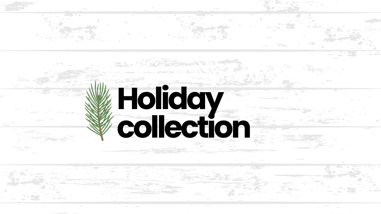 Holiday collection